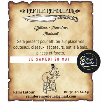 Rémi le Rémouleur sera présent samedi 20 mai sur le parking de Breizh en Bouche, n'hésitez pas à venir le rencontrer et à prendre rendez-vous directement avec lui si vous avez plusieurs pièces à lui faire travailler.

#breizhenbouche #epiceriebretonne #affutage #affutagecouteau #morbihan #jardinage #plouhinec #ascension #remouleur